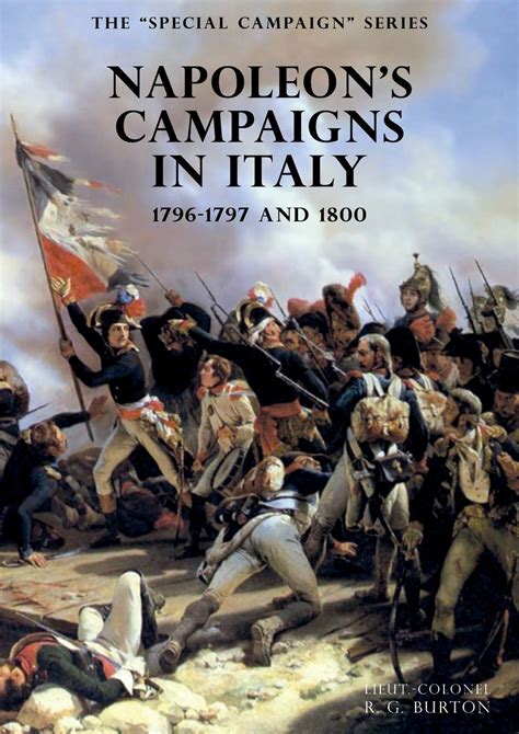 Napoleon's Addresses: The Italian Campaigns.